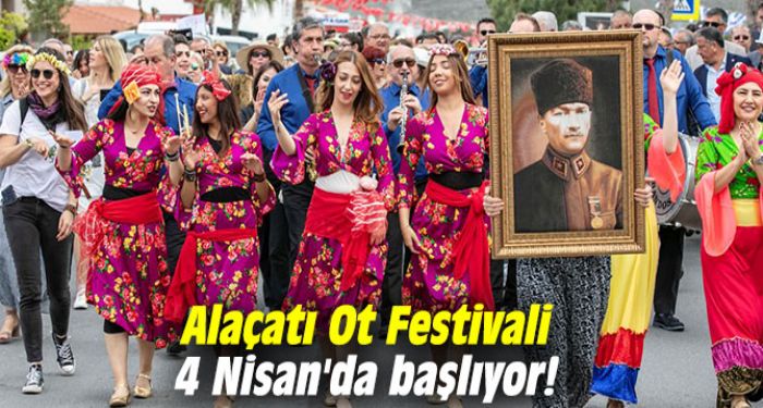 Alaat Ot Festivali 4 Nisan'da balyor!