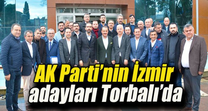 Ak Partinin zmir Adaylar Torbal da Bulutu