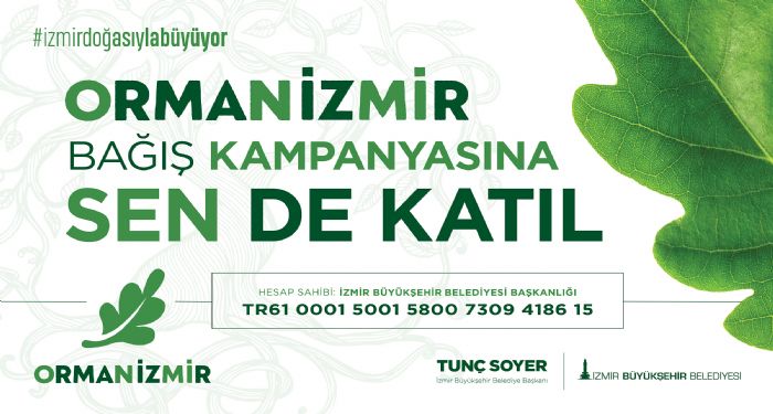 Tun Soyer zmirlileri fidan dikimine davet ediyor