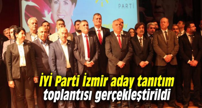 Y Parti zmir aday tantm toplants gerekletirildi.