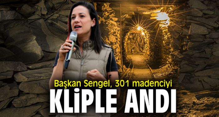 Bakan Sengel 301 madenciyi kliple and