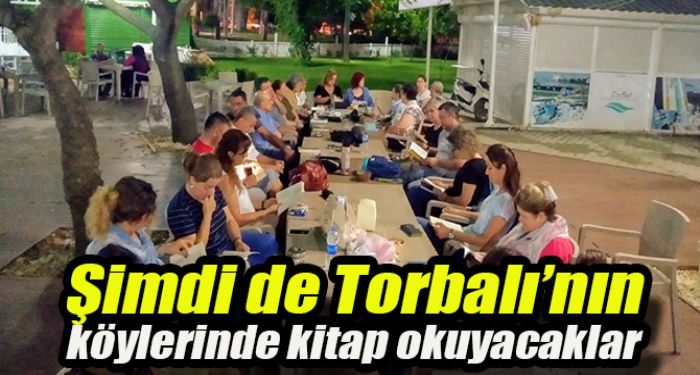 bu kez Torbalnn kylerinde kitap okuyacak